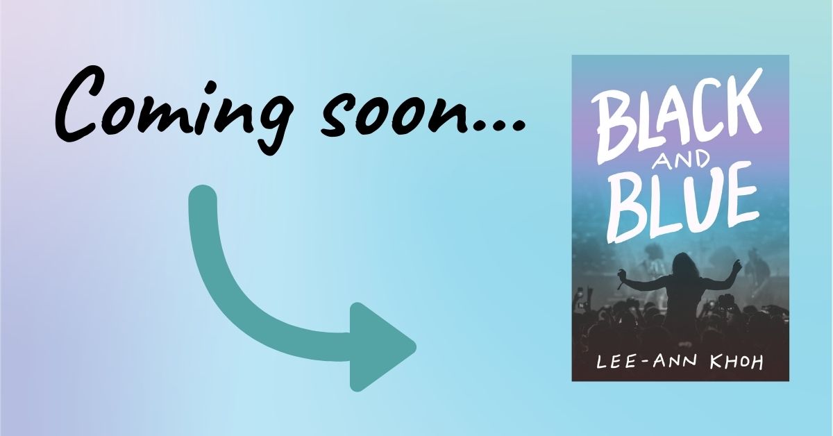 Text reads: Coming soon. Arrow points to book cover for Black and Blue by Lee-Ann Khoh.