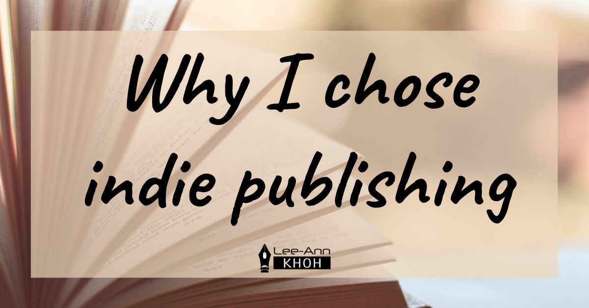 Text reads: Why I chose indie publishing. Background contains open book pages.