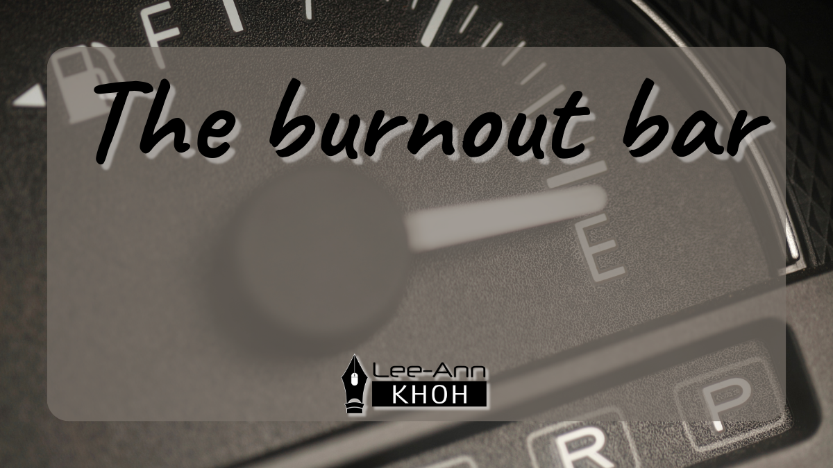 Text reads: The burnout bar. Background contains photo of a fuel gauge close to empty.